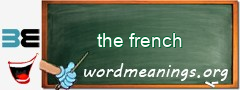 WordMeaning blackboard for the french